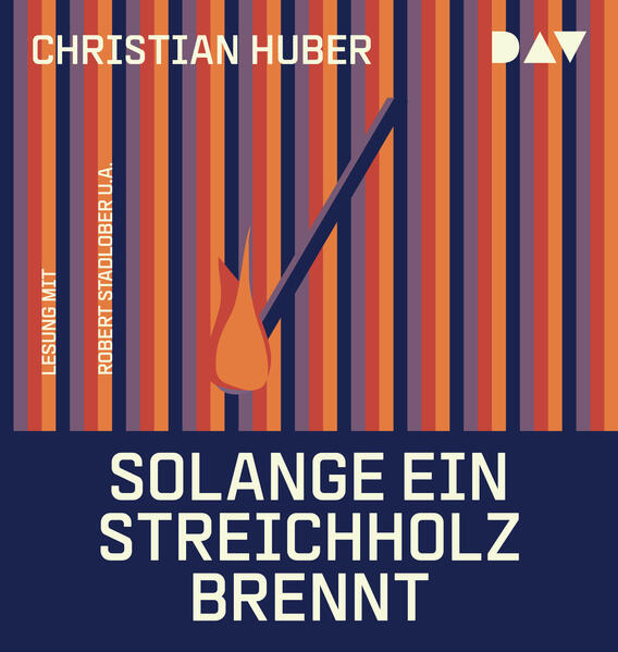 Produktbild: Solange ein Streichholz brennt | Christian Huber