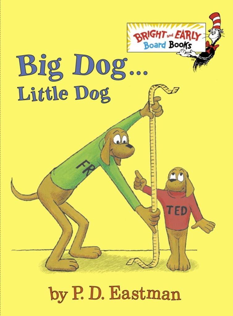 Produktbild: Big Dog . . . Little Dog | P D Eastman