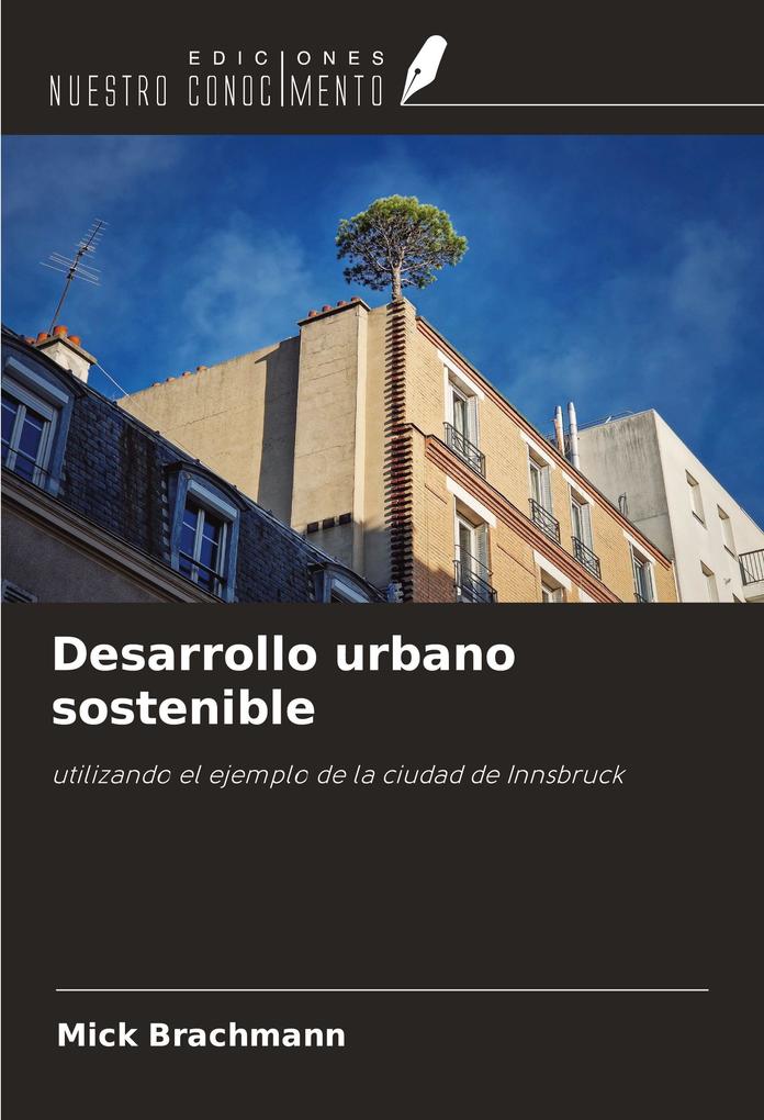 Produktbild: Desarrollo urbano sostenible | Mick Brachmann