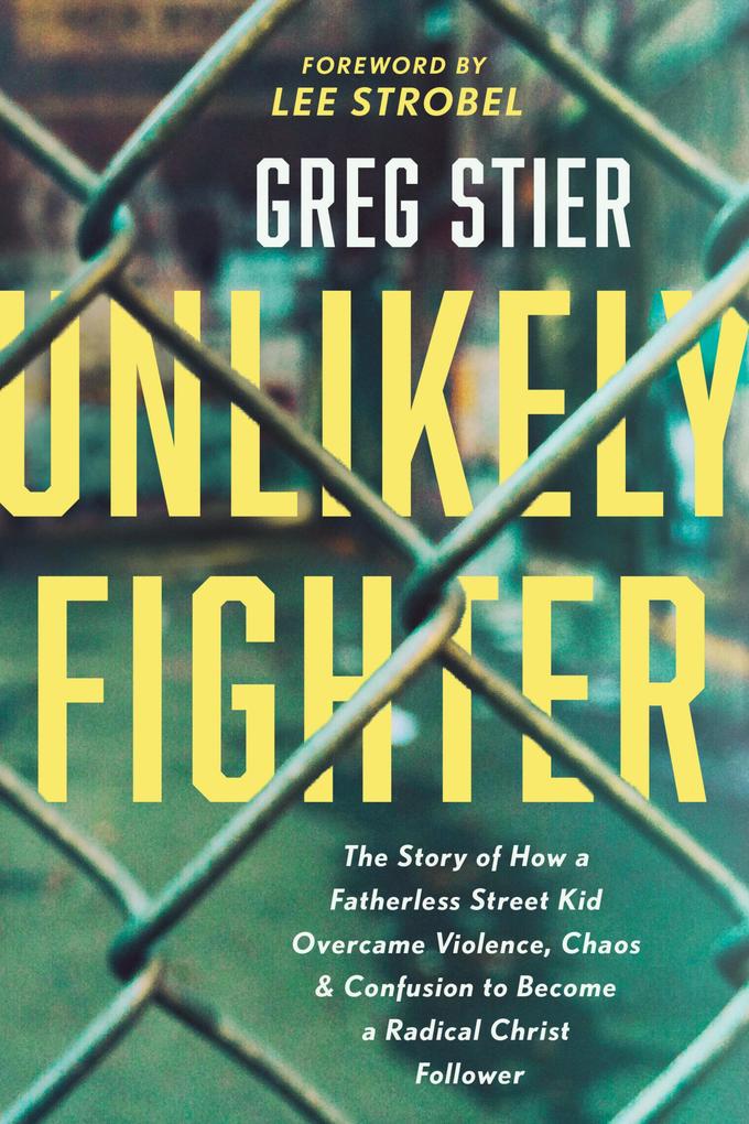 Produktbild: Unlikely Fighter | Greg Stier