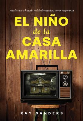 Produktbild: El Nino de la Casa Amarilla | Ray Sanders
