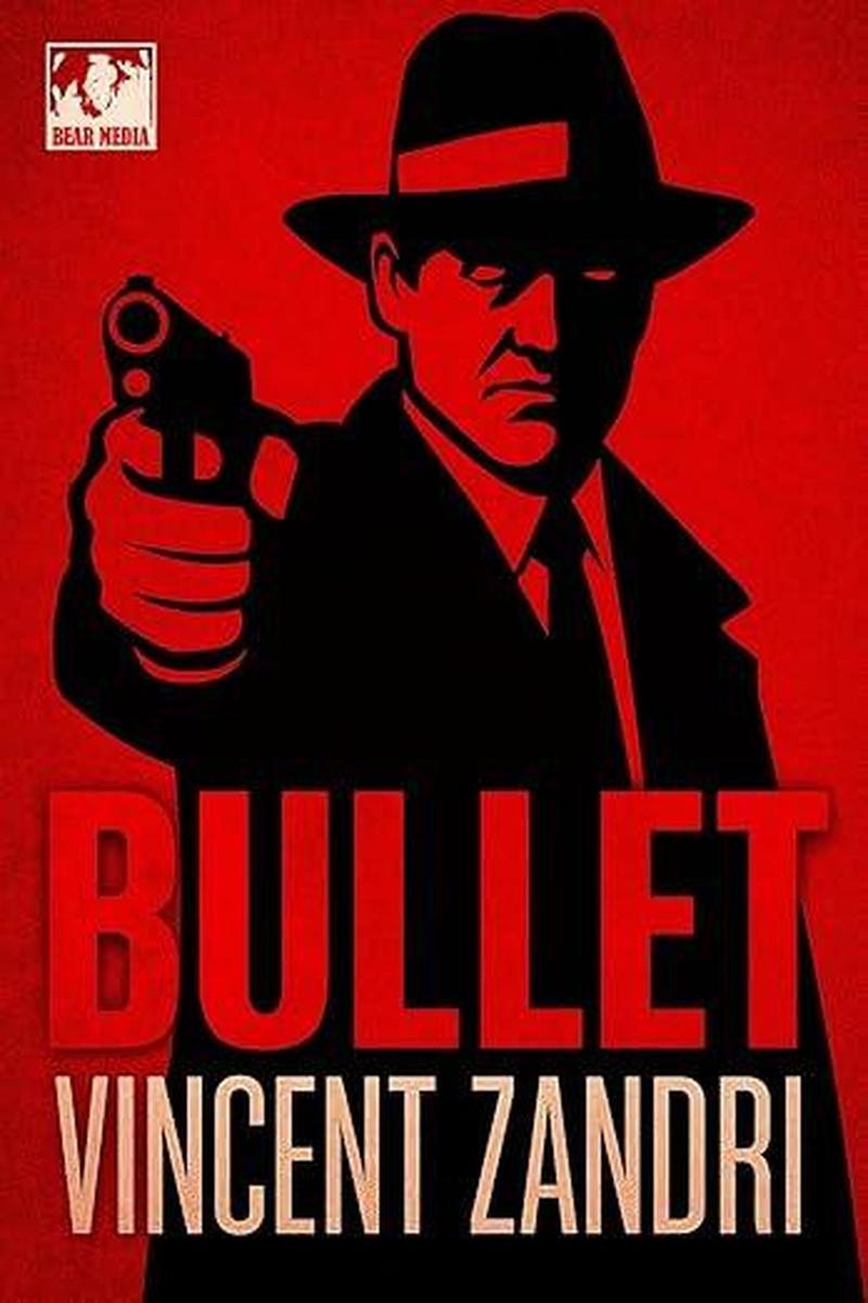 Produktbild: Bullet | Vincent Zandri