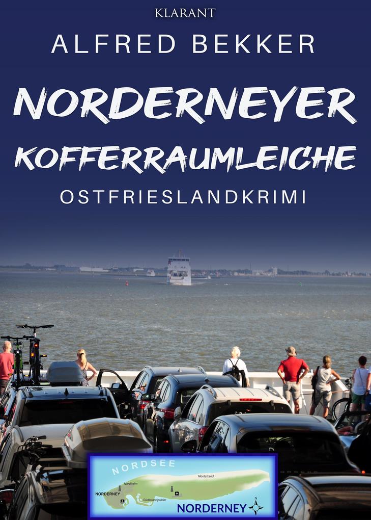 Produktbild: Norderneyer Kofferraumleiche. Ostfrieslandkrimi | Alfred Bekker