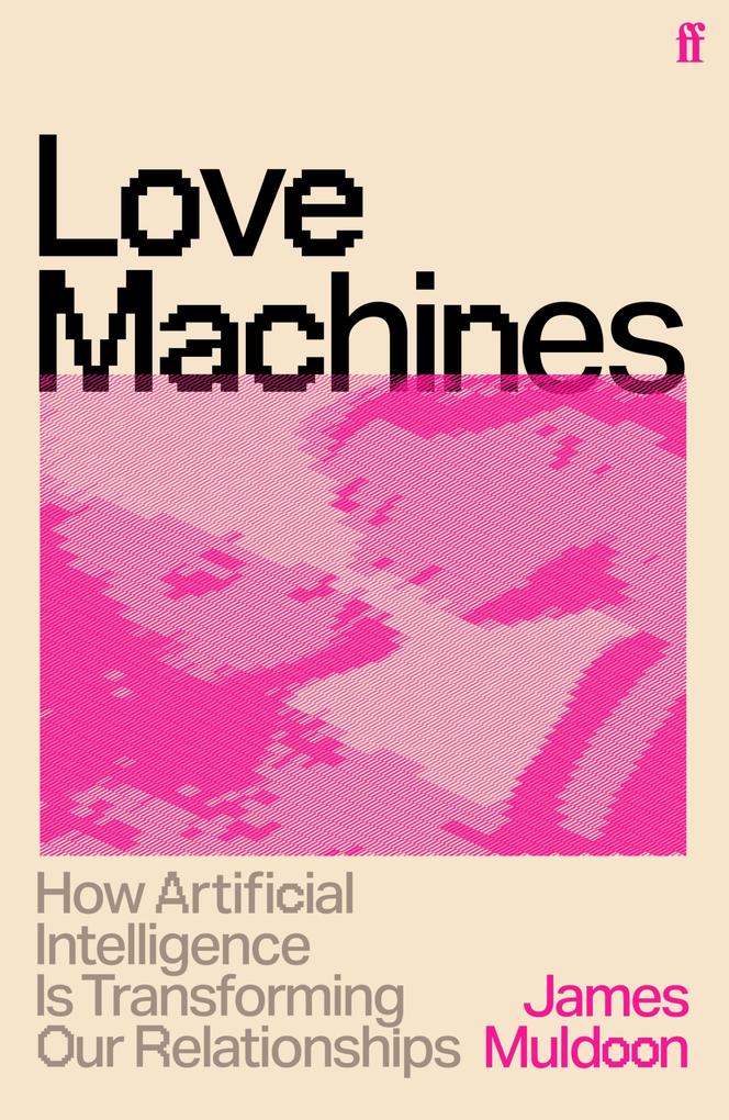Produktbild: Love Machines | James Muldoon