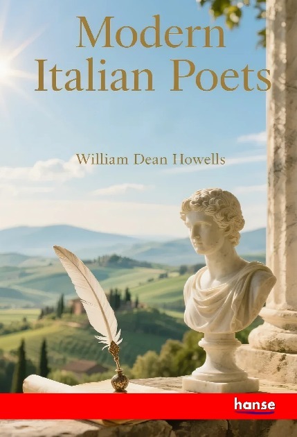 Produktbild: Modern Italian Poets | William Dean Howells