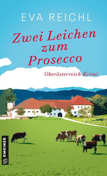 Produktbild: Zwei Leichen zum Prosecco | Eva Reichl
