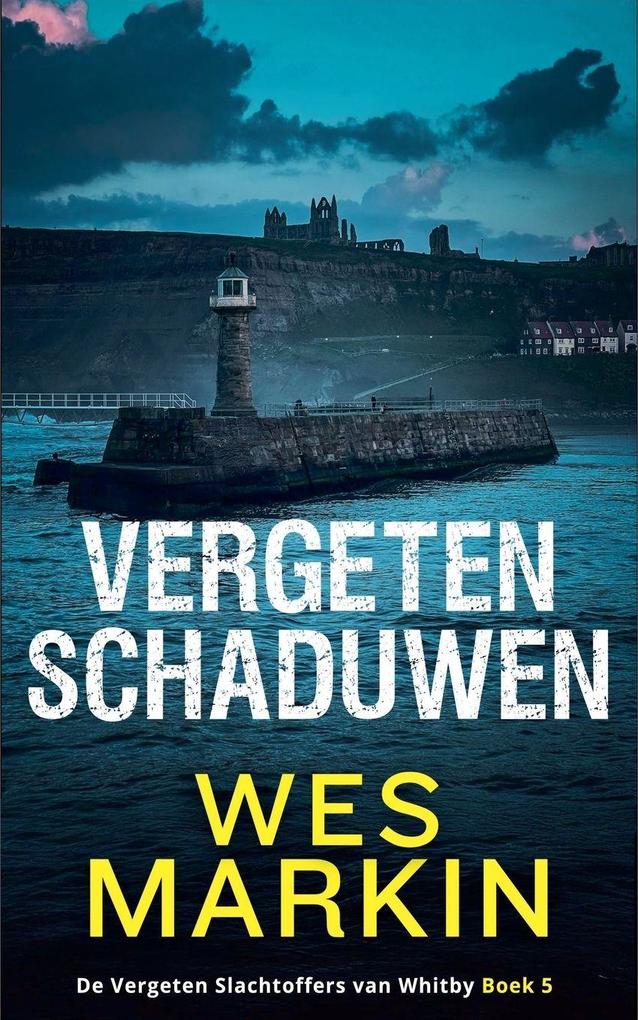 Produktbild: Vergeten Schaduwen | Wes Markin