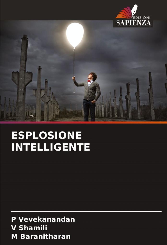 Produktbild: ESPLOSIONE INTELLIGENTE | P. Vevekanandan, V. Shamili, M. Baranitharan