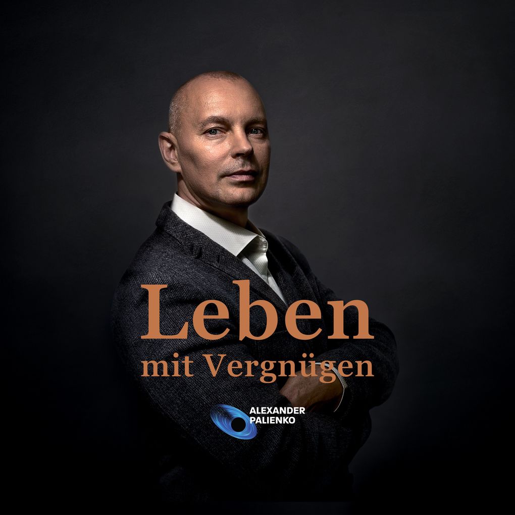 Produktbild: Leben mit Vergnügen | Alexander Palienko