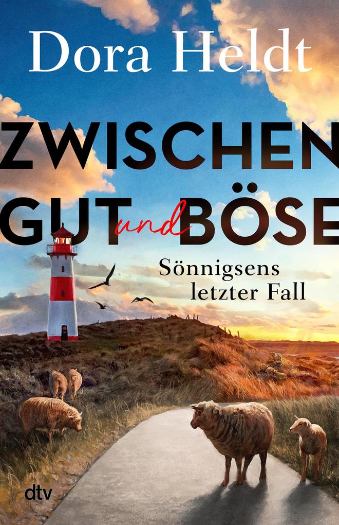 Produktbild: Zwischen Gut und Böse | Dora Heldt