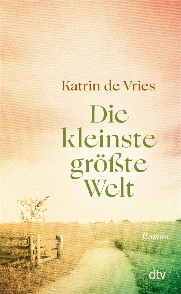 Produktbild: Die kleinste größte Welt | Katrin de Vries