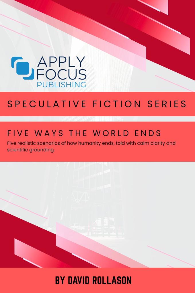Produktbild: Five Ways the World Ends | David Rollason