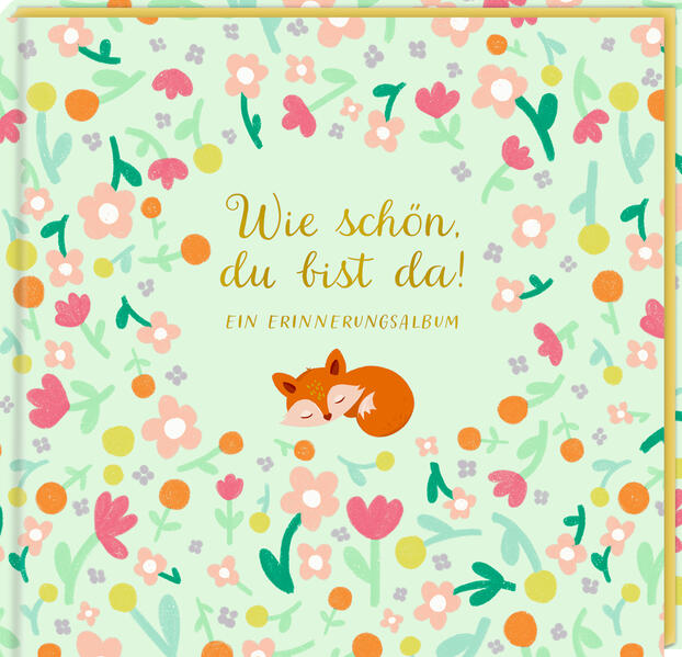 Produktbild: Eintragalbum - Wie schön, du bist da!