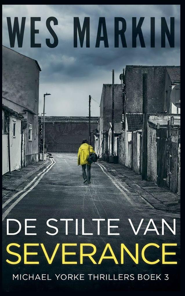 Produktbild: De Stilte Van Severance | Wes Markin