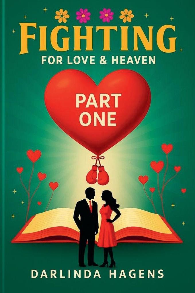 Produktbild: Fighting for Love and Heaven | Darlinda Hagens