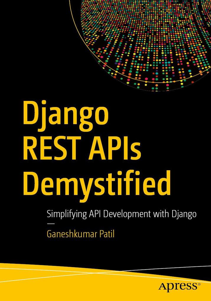 Produktbild: Django REST APIs Demystified | Ganeshkumar Patil