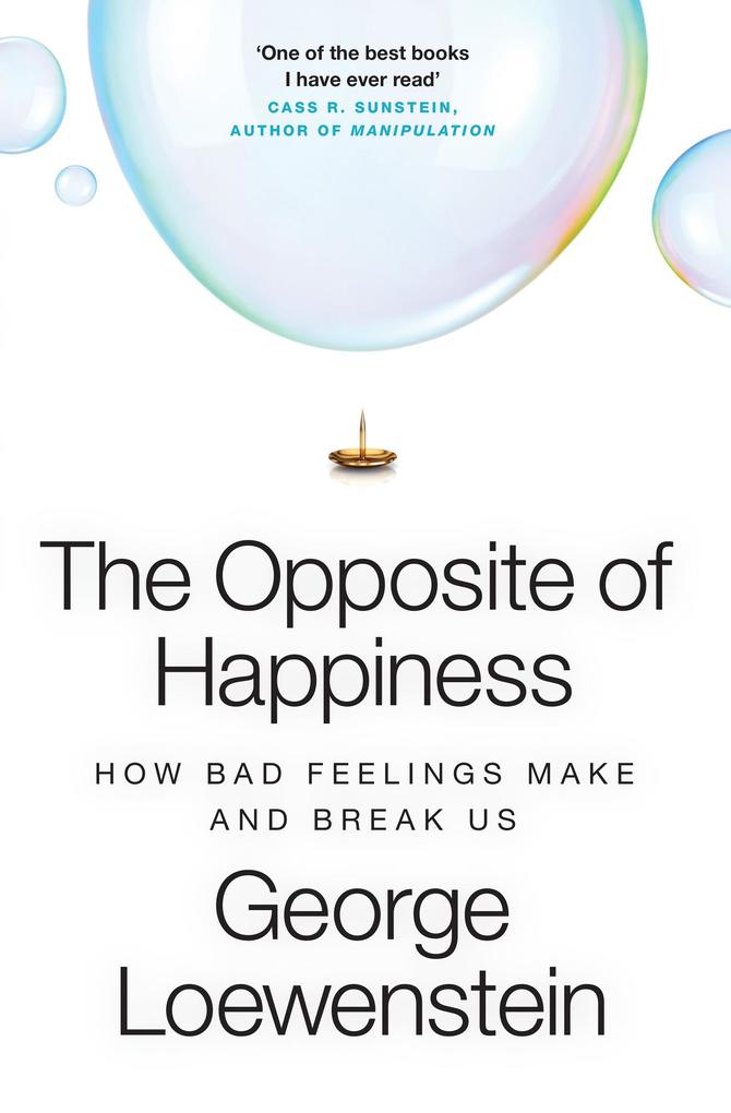 Produktbild: The Opposite of Happiness | George Loewenstein