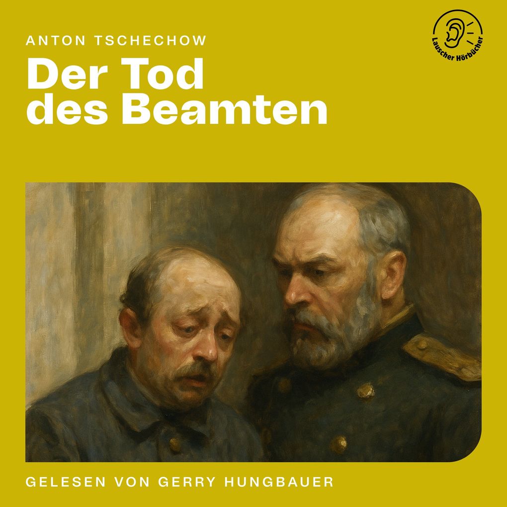 Produktbild: Der Tod des Beamten | Anton Tschechow
