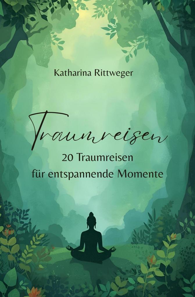 Produktbild: Traumreisen | Katharina Rittweger