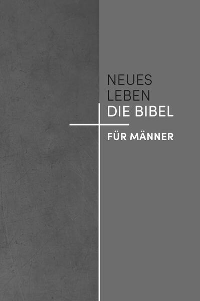 Produktbild: Neues Leben. Die Bibel für Männer