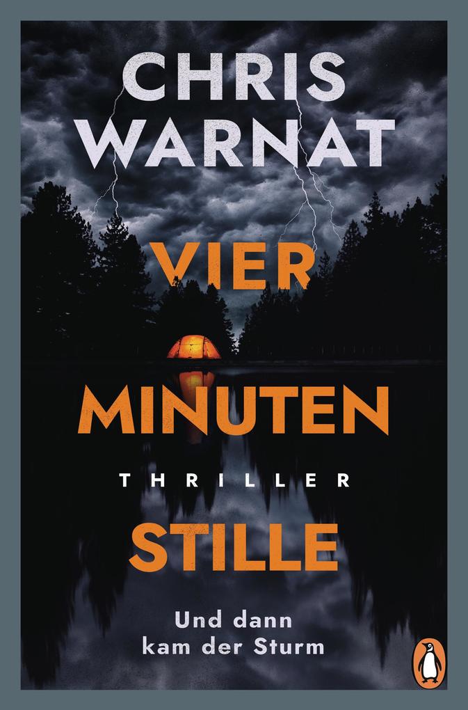 Produktbild: Vier Minuten Stille - Und dann kam der Sturm | Chris Warnat