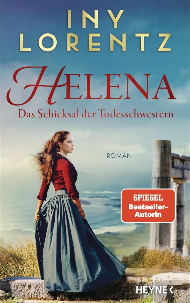 Produktbild: Helena. Das Schicksal der Todesschwestern | Iny Lorentz