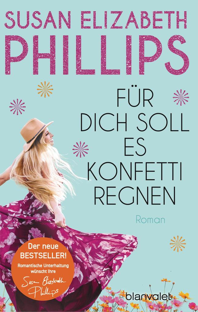 Produktbild: Für dich soll es Konfetti regnen | Susan Elizabeth Phillips