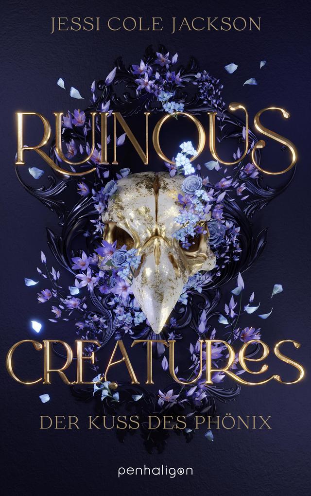 Produktbild: Ruinous Creatures - Der Kuss des Phönix | Jessi Cole Jackson