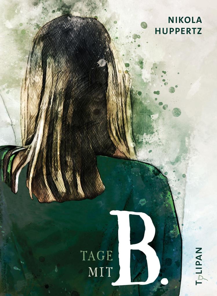 Produktbild: Tage mit B. | Nikola Huppertz