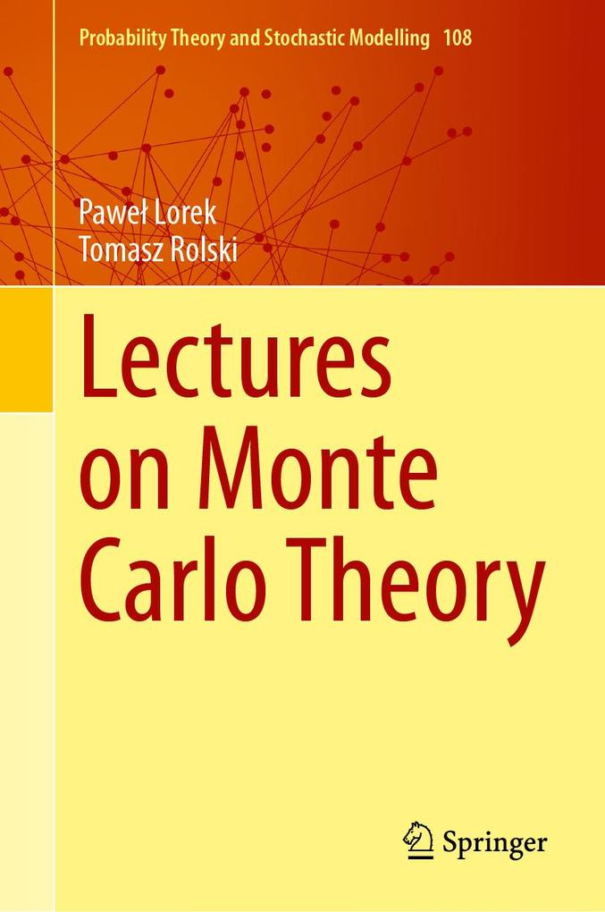 Produktbild: Lectures on Monte Carlo Theory | Pawel Lorek, Tomasz Rolski