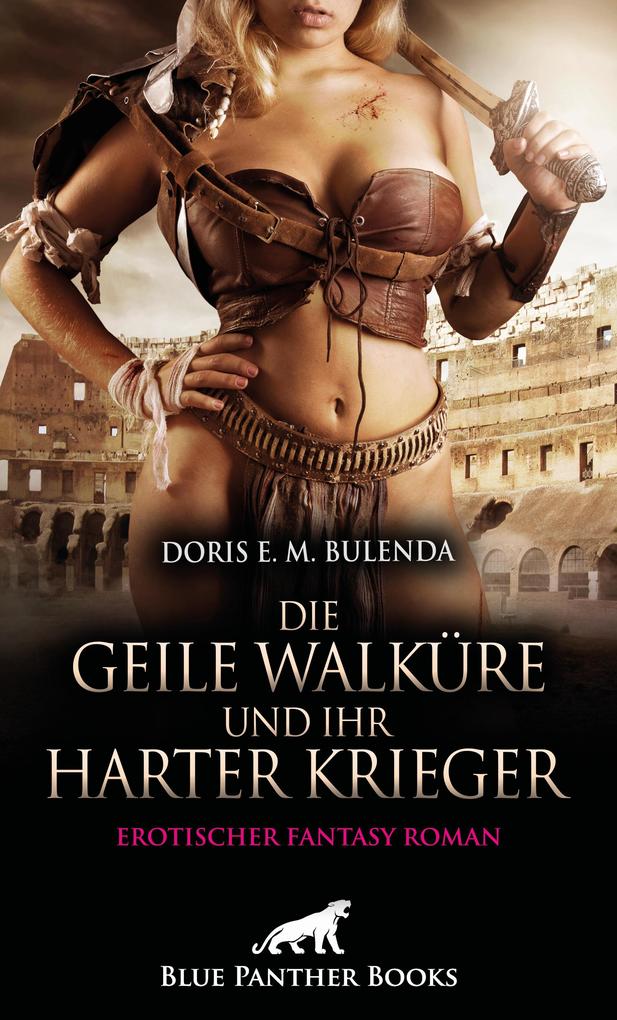 Produktbild: Die geile Walküre und ihr harter Krieger | Erotischer Fantasy Roman | Doris E. M. Bulenda