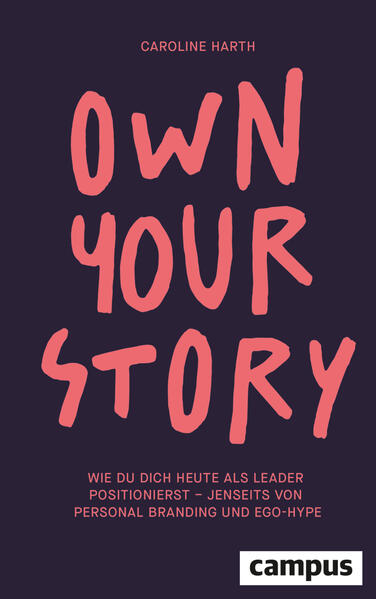Produktbild: Own Your Story | Caroline Harth