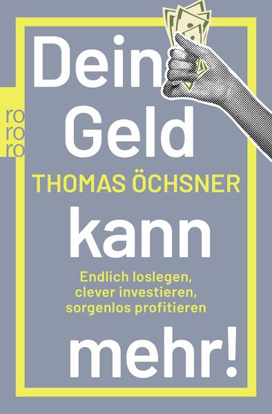 Produktbild: Dein Geld kann mehr! | Thomas Öchsner