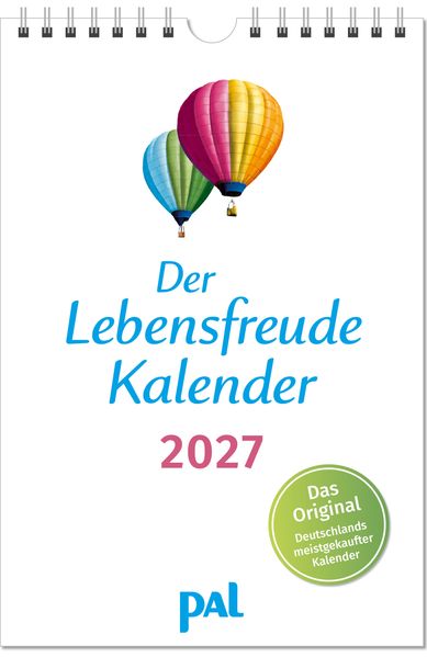 Produktbild: Der Lebensfreude-Kalender 2027 | Doris Wolf, Rolf Merkle, Maja Günther
