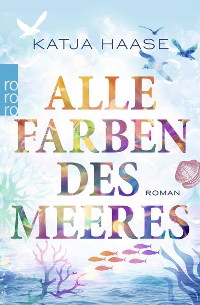 Produktbild: Alle Farben des Meeres | Katja Haase