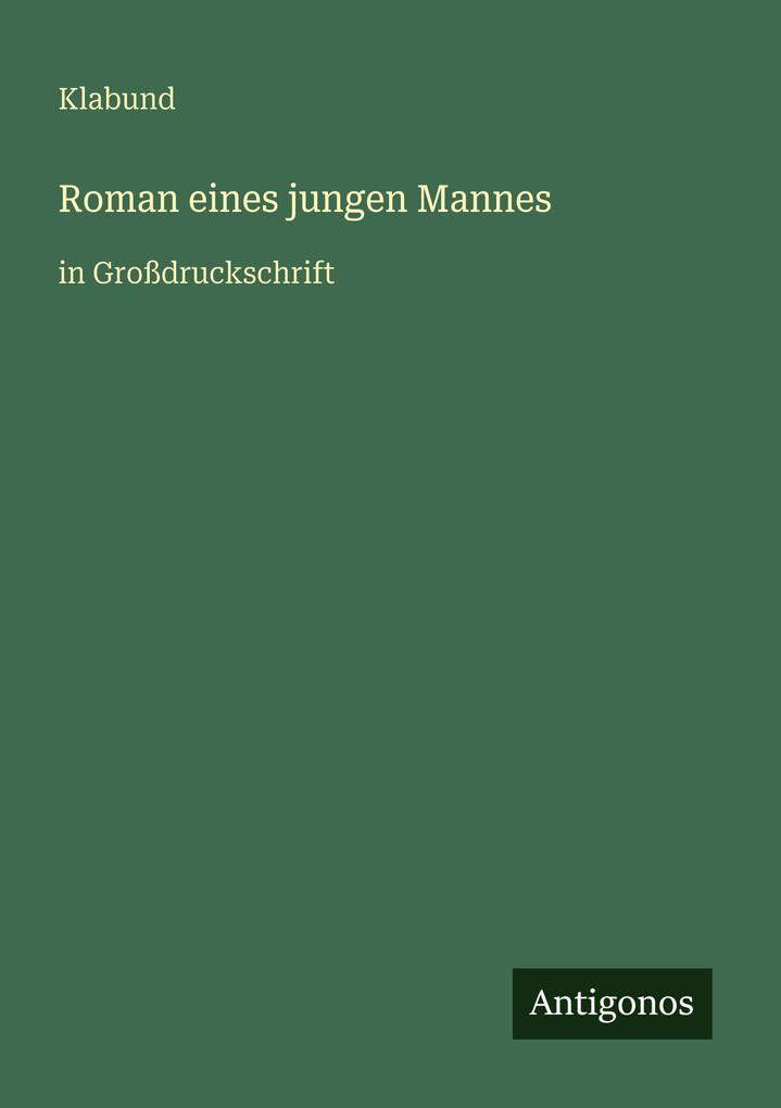 Produktbild: Roman eines jungen Mannes | Klabund