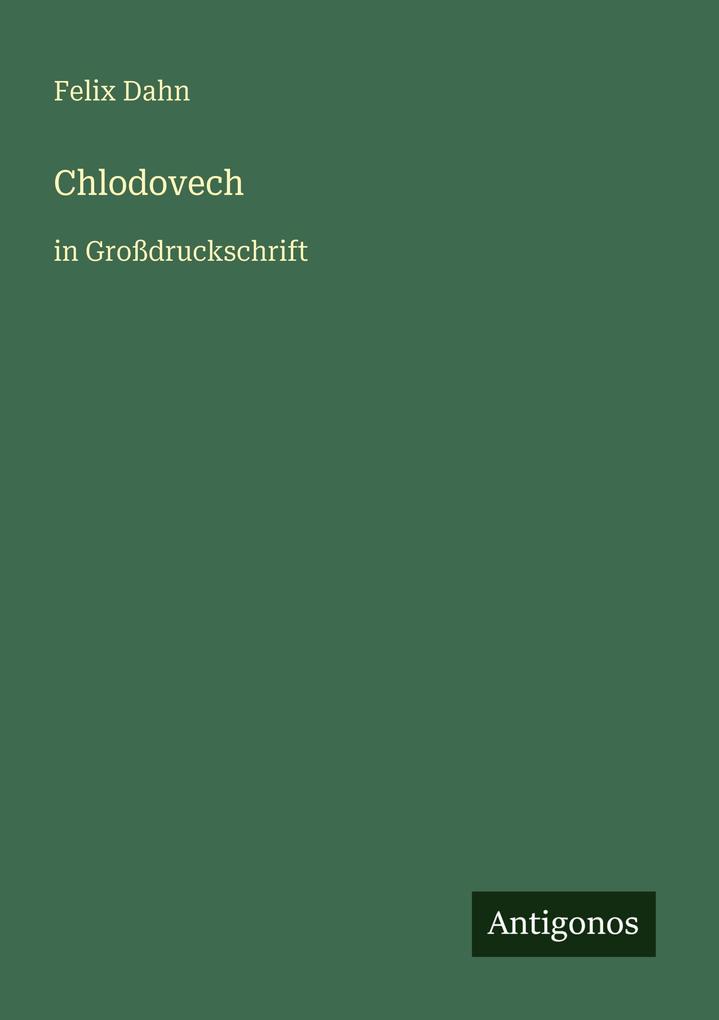Produktbild: Chlodovech | Felix Dahn