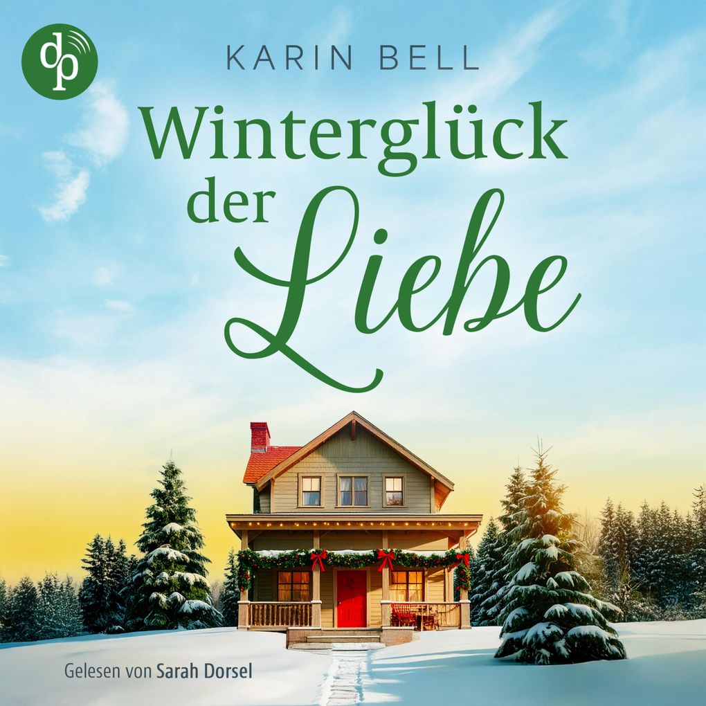 Produktbild: Winterglück der Liebe | Eine winterliche Wholesome Romance in Little Falls | Karin Bell