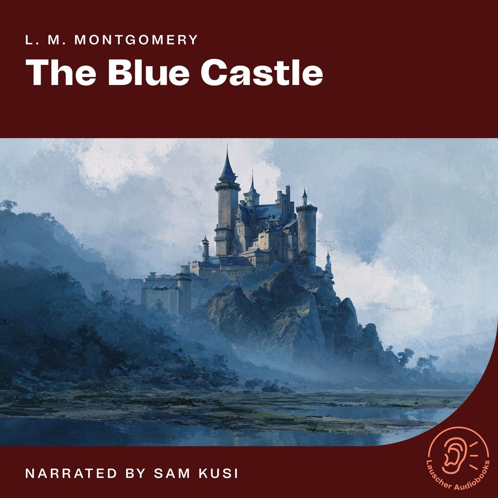Produktbild: The Blue Castle | L. M. Montgomery