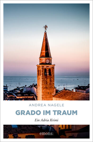 Produktbild: Grado im Traum | Andrea Nagele