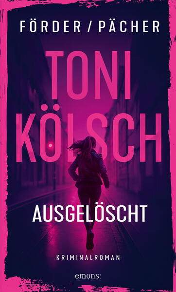 Produktbild: Toni Kölsch - Ausgelöscht | René Förder, Stephan Pächer