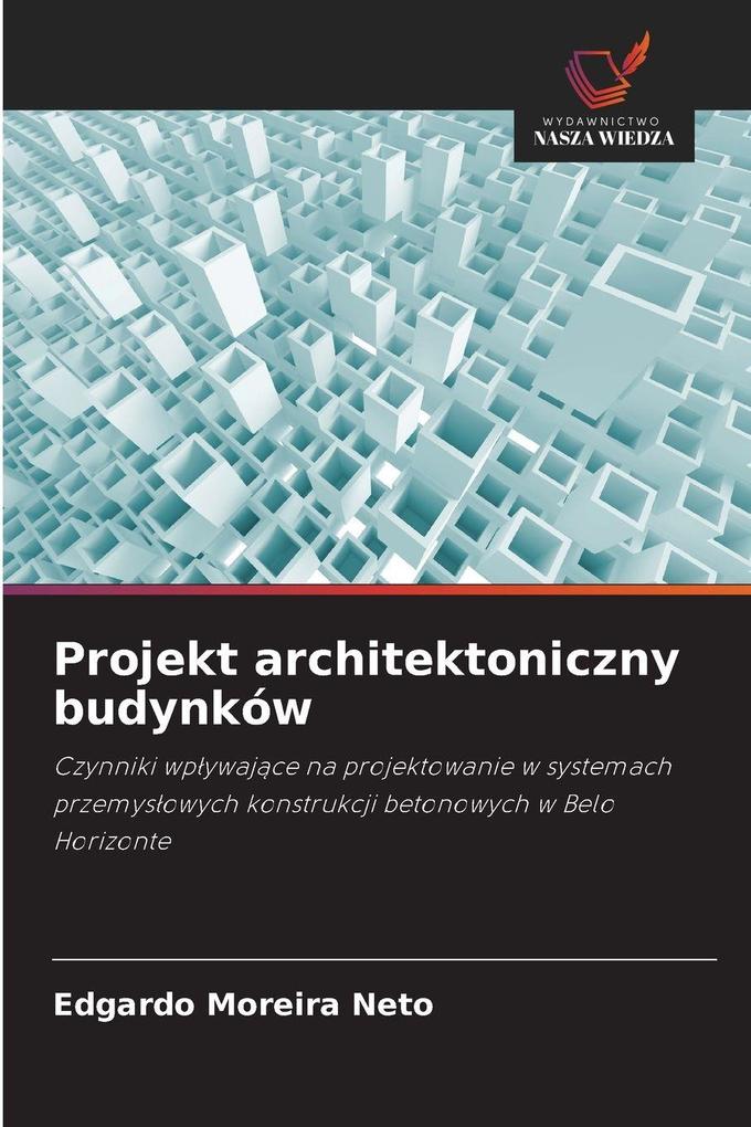 Produktbild: Projekt architektoniczny budynków | Edgardo Moreira Neto