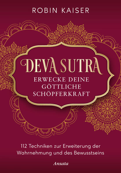 Produktbild: Deva Sutra. Erwecke deine göttliche Schöpferkraft | Robin Kaiser