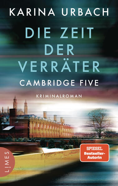 Produktbild: Die Zeit der Verräter - Cambridge Five | Karina Urbach