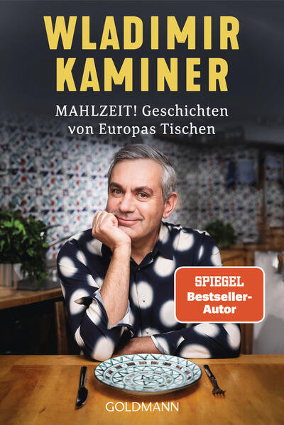 Produktbild: Mahlzeit! Geschichten von Europas Tischen | Wladimir Kaminer