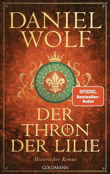 Produktbild: Der Thron der Lilie | Daniel Wolf