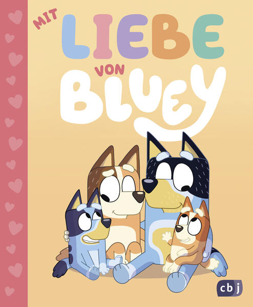 Produktbild: BLUEY - Mit Liebe von Bluey | Suzy Brumm
