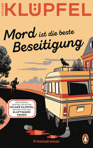 Produktbild: Mord ist die beste Beseitigung | Volker Klüpfel
