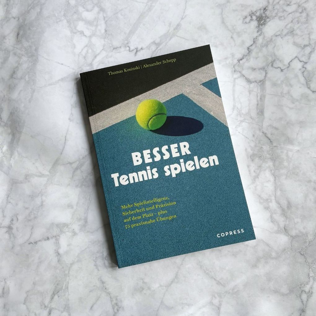 Weitere Ansicht: Besser Tennis spielen | Thomas Koschinski, Alexander Schepp