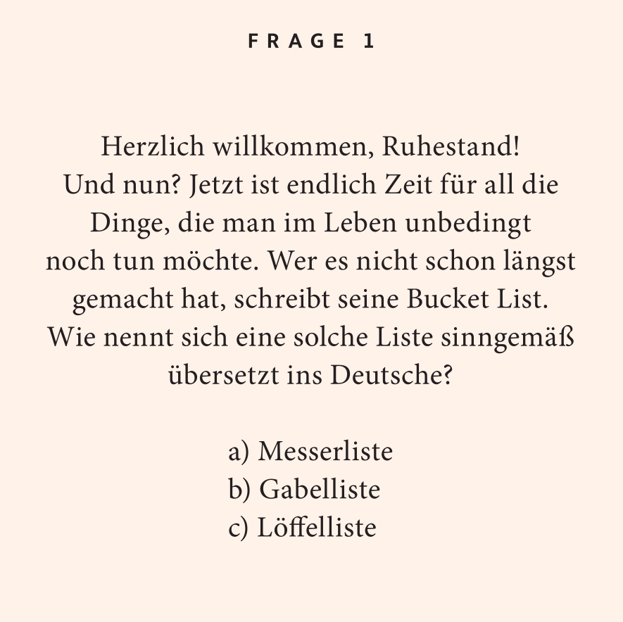 Weitere Ansicht: Ruhestand. Das Quiz | Melanie Florin
